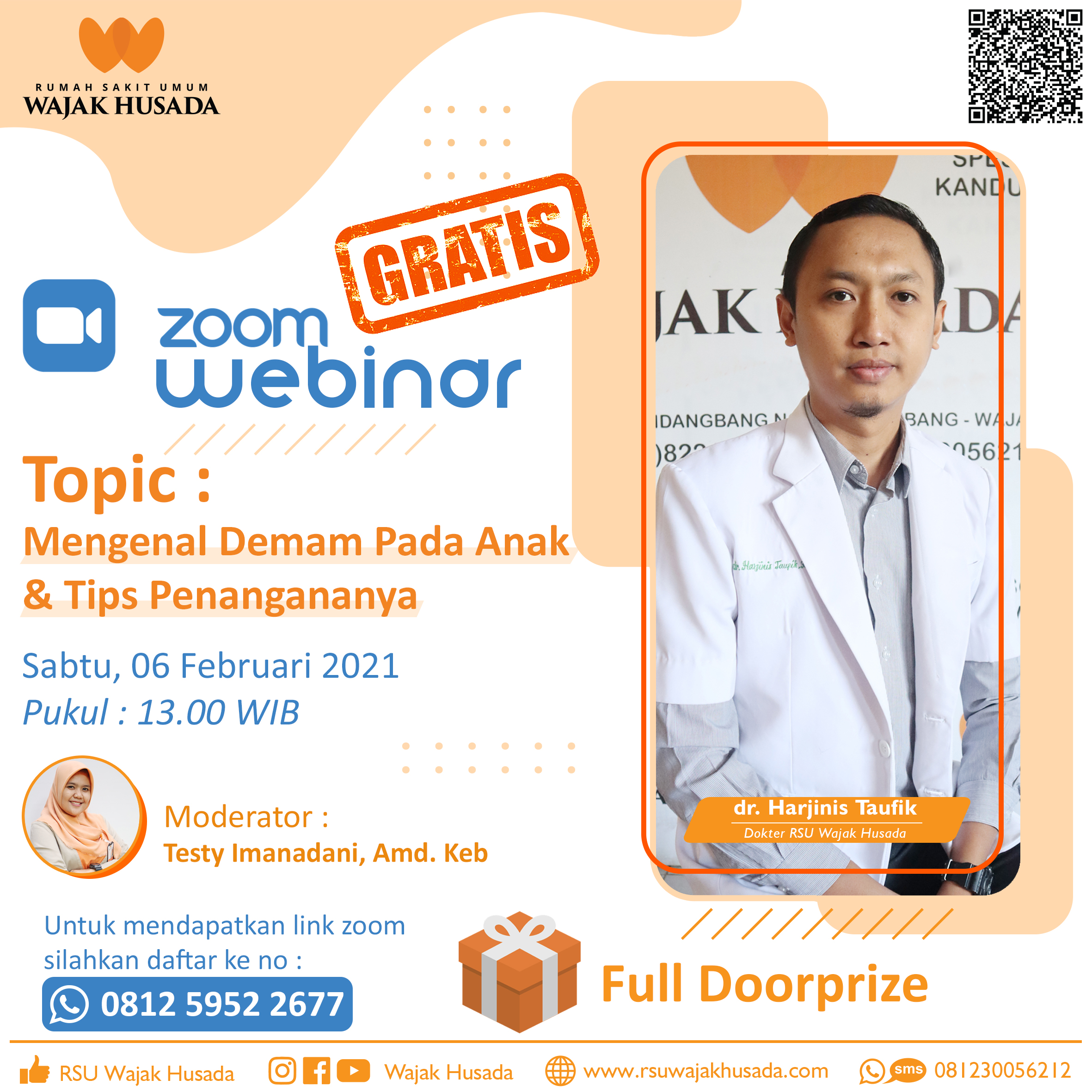 Zoom Webinar bersama dr. Harjinis Taufik Rohman dengan Tema Mengenal Demam pada Anak & Tips Penanganannya